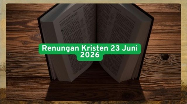 Renungan Kristen 23 Juni