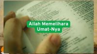 Allah Memelihara Umat-Nya