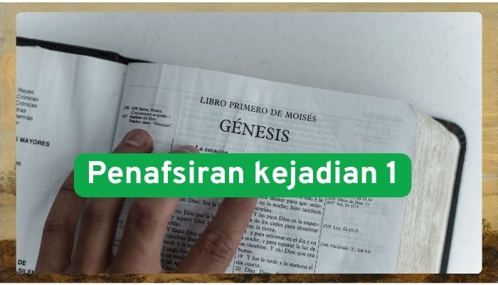 Penafsiran Kejadian 1 Penafsiran Kejadian 1