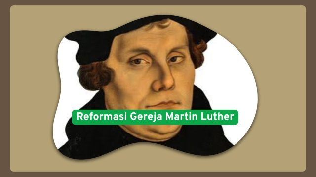 Reformasi Gereja Martin Luther