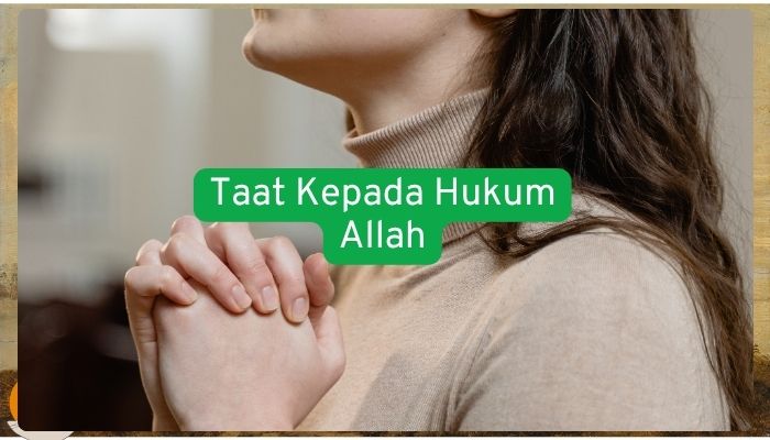 Taat Kepada Hukum Allah